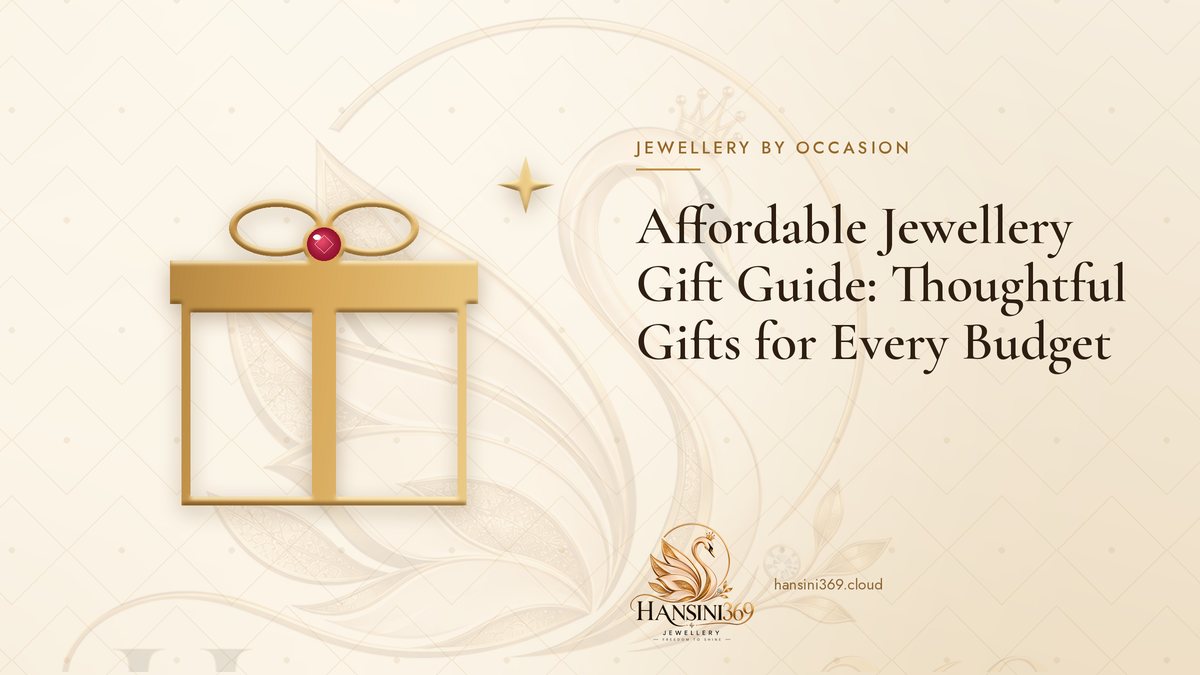 Illustrated HANSINI369 cover for “Affordable Jewellery Gift Guide: Thoughtful Gifts for Every Budget”
