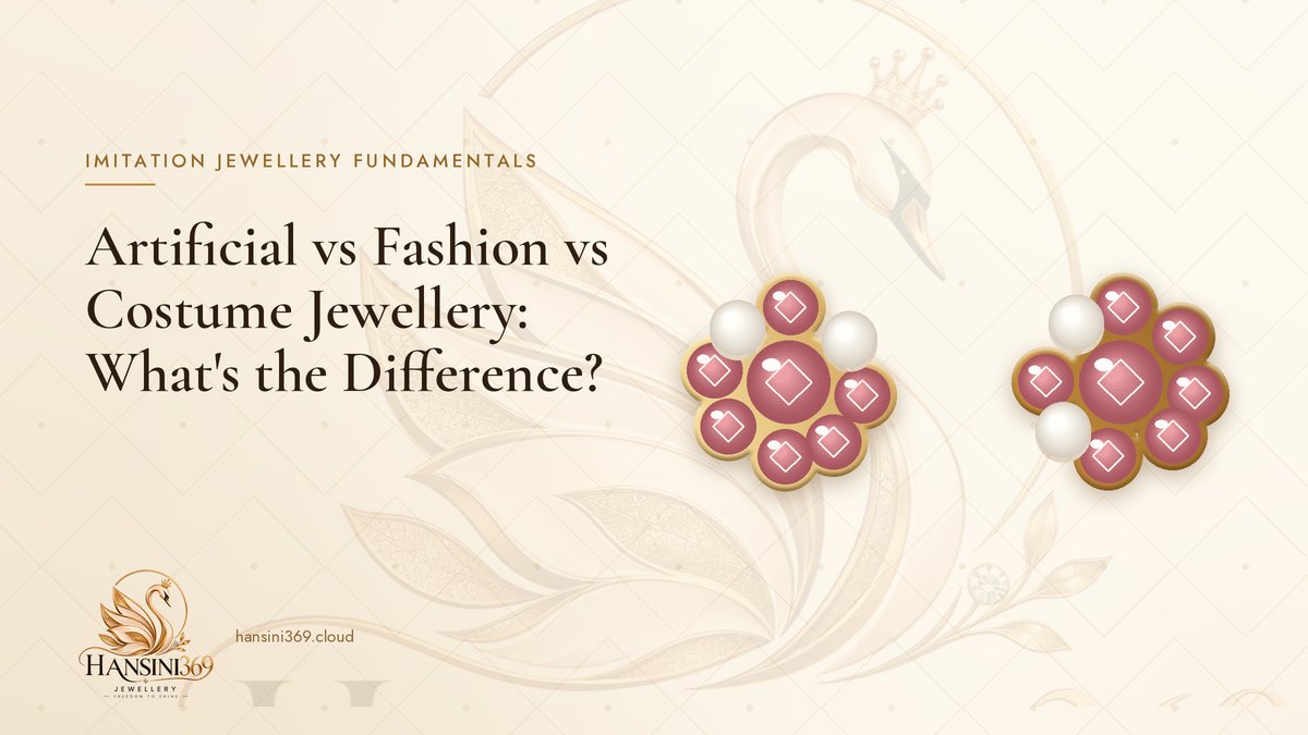 Illustrated HANSINI369 cover for “Artificial vs Fashion vs Costume Jewellery: What's the Difference?”