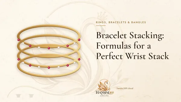 Illustrated HANSINI369 cover for “Bracelet Stacking: Formulas for a Perfect Wrist Stack”