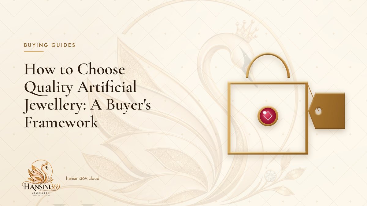 Illustrated HANSINI369 cover for “How to Choose Quality Artificial Jewellery: A Buyer's Framework”