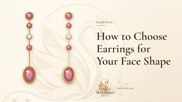 Illustrated HANSINI369 cover for “How to Choose Earrings for Your Face Shape”