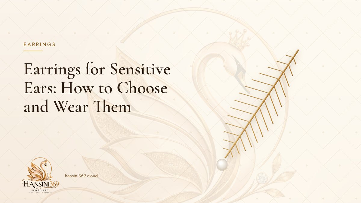Illustrated HANSINI369 cover for “Earrings for Sensitive Ears: How to Choose and Wear Them”