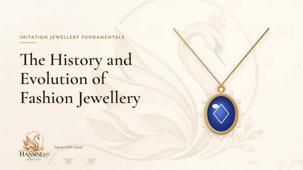 Illustrated HANSINI369 cover for “The History and Evolution of Fashion Jewellery”