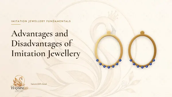 Illustrated HANSINI369 cover for “Advantages and Disadvantages of Imitation Jewellery”
