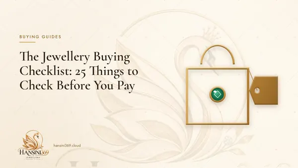 Illustrated HANSINI369 cover for “The Jewellery Buying Checklist: 25 Things to Check Before You Pay”