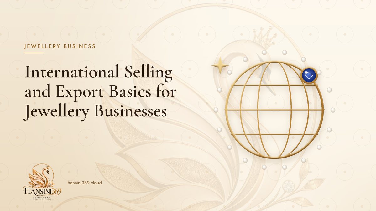 Illustrated HANSINI369 cover for “International Selling and Export Basics for Jewellery Businesses”