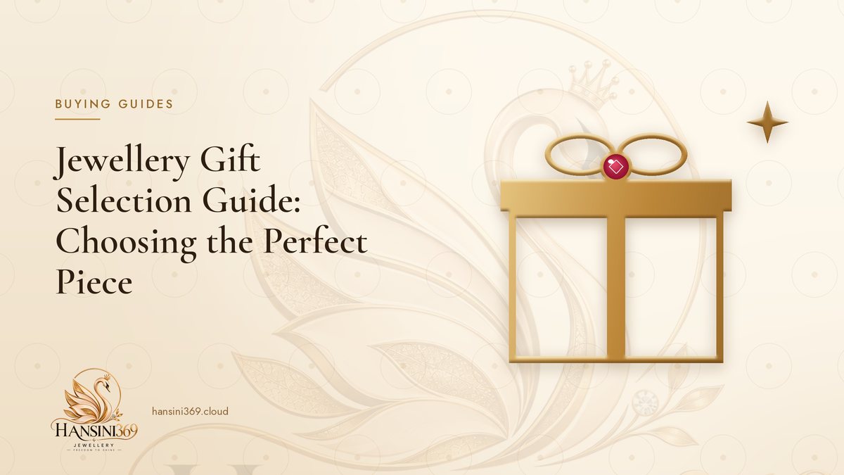 Illustrated HANSINI369 cover for “Jewellery Gift Selection Guide: Choosing the Perfect Piece”