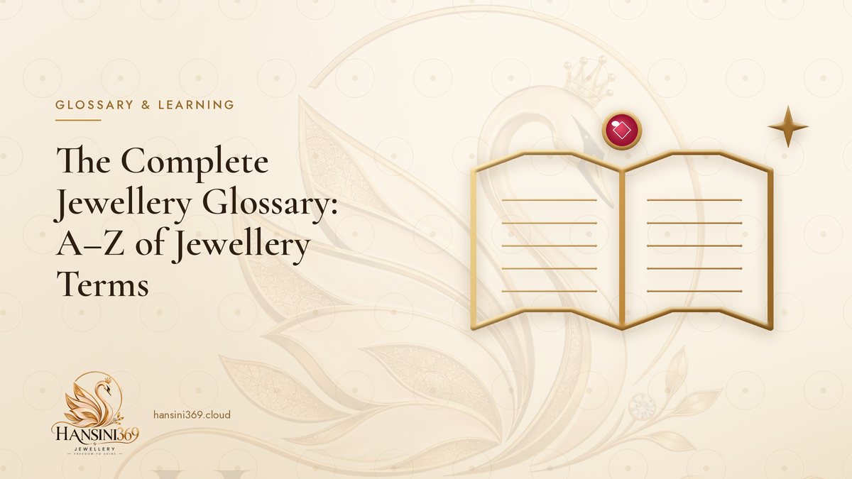 Illustrated HANSINI369 cover for “The Complete Jewellery Glossary: A–Z of Jewellery Terms”