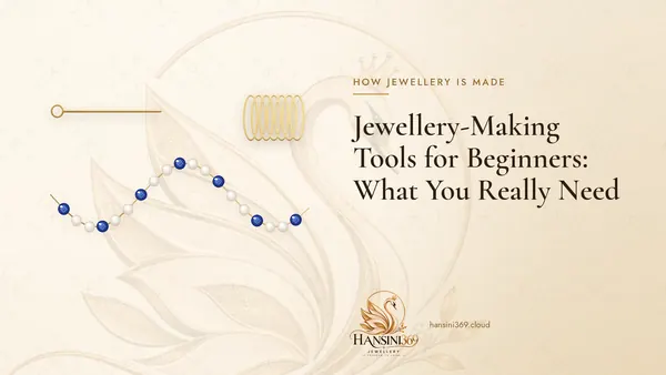 Illustrated HANSINI369 cover for “Jewellery-Making Tools for Beginners: What You Really Need”