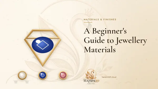 Illustrated HANSINI369 cover for “A Beginner's Guide to Jewellery Materials”