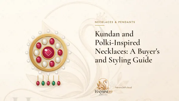 Illustrated HANSINI369 cover for “Kundan and Polki-Inspired Necklaces: A Buyer's and Styling Guide”