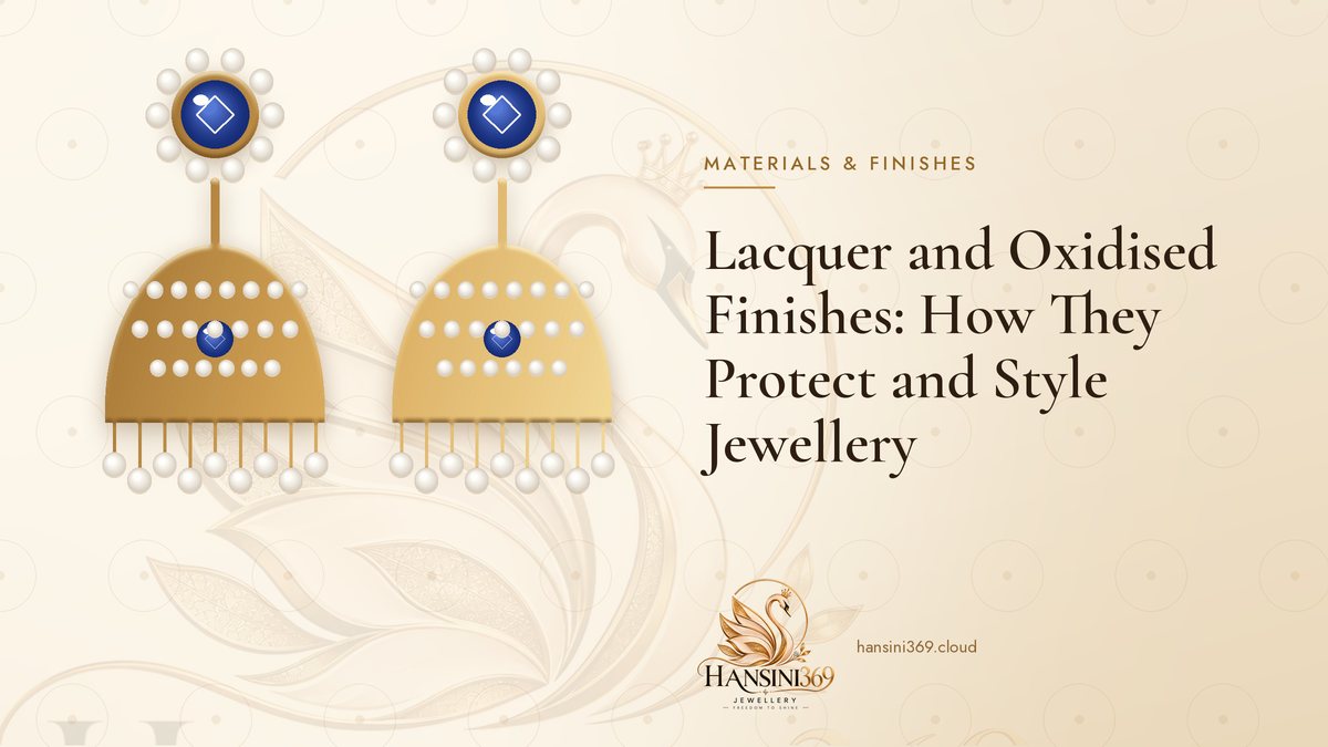 Illustrated HANSINI369 cover for “Lacquer and Oxidised Finishes: How They Protect and Style Jewellery”