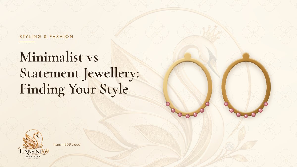 Illustrated HANSINI369 cover for “Minimalist vs Statement Jewellery: Finding Your Style”