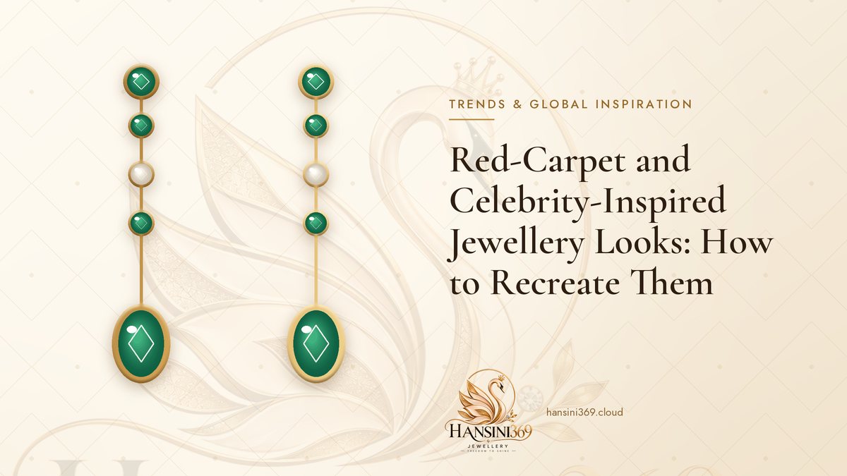 Illustrated HANSINI369 cover for “Red-Carpet and Celebrity-Inspired Jewellery Looks: How to Recreate Them”