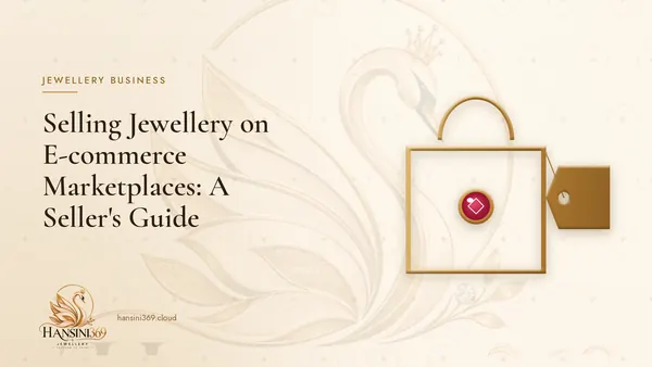 Illustrated HANSINI369 cover for “Selling Jewellery on E-commerce Marketplaces: A Seller's Guide”