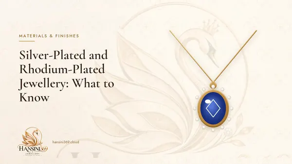 Illustrated HANSINI369 cover for “Silver-Plated and Rhodium-Plated Jewellery: What to Know”
