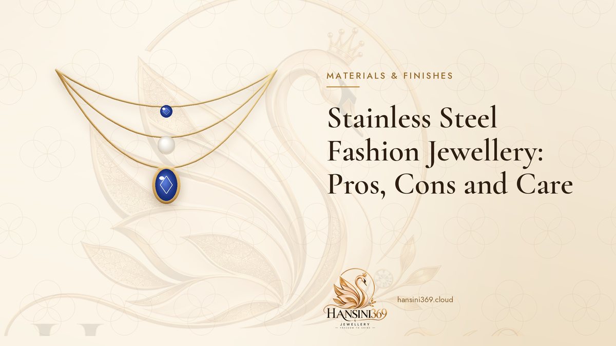 Illustrated HANSINI369 cover for “Stainless Steel Fashion Jewellery: Pros, Cons and Care”