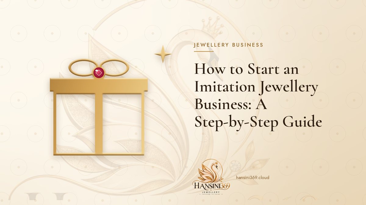 Illustrated HANSINI369 cover for “How to Start an Imitation Jewellery Business: A Step-by-Step Guide”