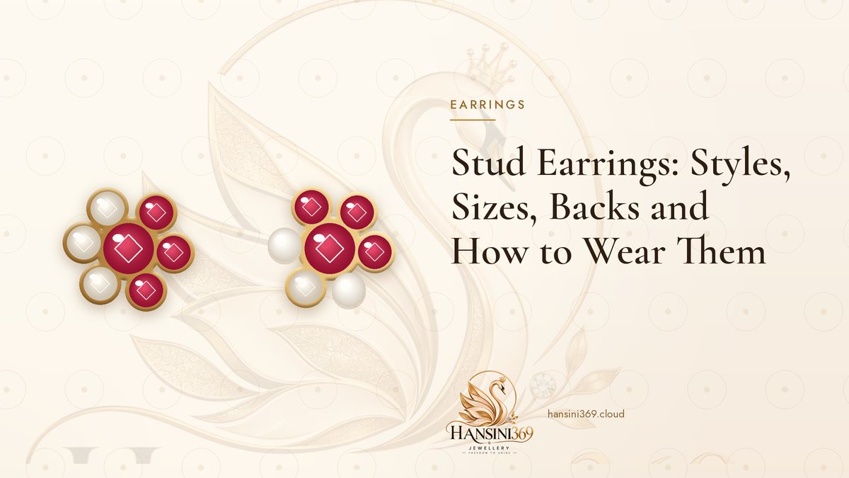 Illustrated HANSINI369 cover for “Stud Earrings: Styles, Sizes, Backs and How to Wear Them”