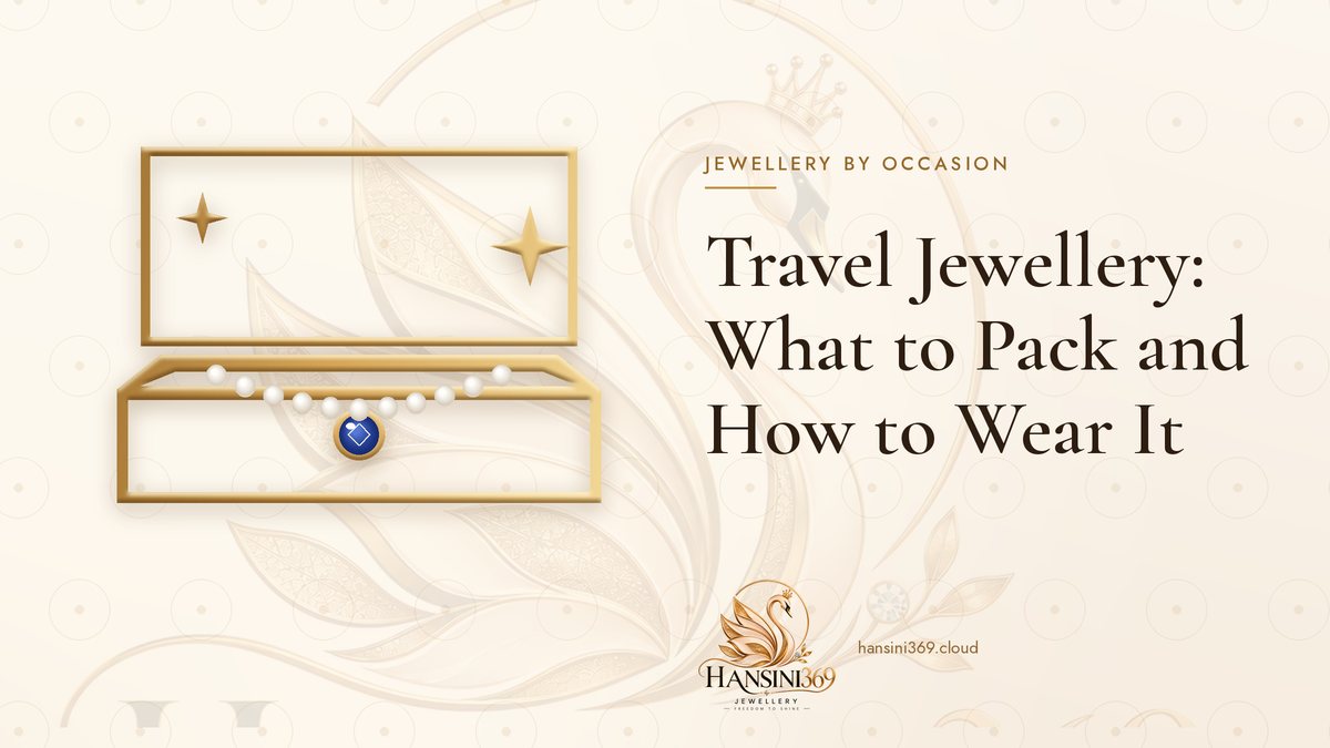 Illustrated HANSINI369 cover for “Travel Jewellery: What to Pack and How to Wear It”